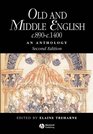 Old and Middle English c890c1400 An Anthology