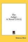 The Judge A Novel