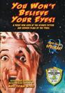 You Won't Believe Your Eyes Revised and Expanded Monster Kids Edition A Front Row Look at the Science Fiction and Horror Films of the 1950s