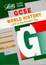 GCSE World History 1870 to the Present Day