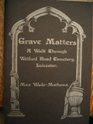 Grave Matters