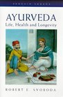 Ayurveda Life Health and Longevity