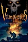 Empire of Night (Vampirates, Bk 5)