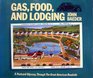 Gas Food and Lodging