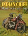 Indian Chief Motorcycles 19221953