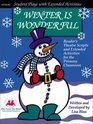 Winter Is Wonderful Reader's Theatre Scripts and Extended Activities