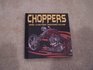 Choppers and Custom Motorcycles