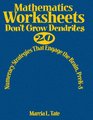 Mathematics Worksheets Don't Grow Dendrites 20 Numeracy Strategies That Engage the Brain PreK8