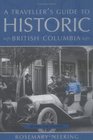 A Traveller's Guide to Historic BC
