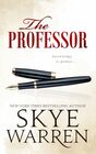 The Professor A Student / Teacher ExBoyfriend's Father Secret Society Romance