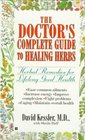 The Doctor\'s Complete Guide to Healing Herbs