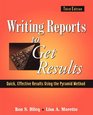 Writing Reports to Get Results Quick Effective Results Using the Pyramid Method 3rd Edition