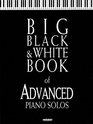 Big Black and White Book of Advanced Piano Solos