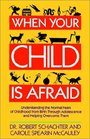 When Your Child is Afraid
