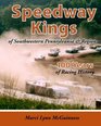 Speedway Kings of Southwestern Pennsylvania  Region