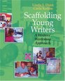 Scaffolding Young Writers A Writers' Workshop Approach