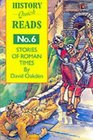 History Quick Reads Stories of Roman Times No 6