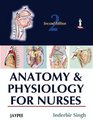Anatomy and Physiology for Nurses