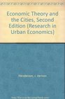 Economic Theory and the Cities Second Edition