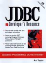Jdbc Developer's Resource Database Programming on the Internet