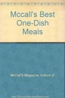 Mccall's Best OneDish Meals