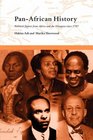 PanAfrican History Political Figures from Africa and the Diaspora since 1787