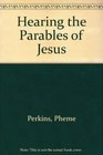 Hearing the Parables of Jesus