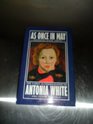 As Once In May Early Autobiography of Antonia White