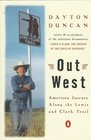 Out West American Journey Along the Lewis and Clark Trail