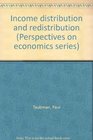 Income distribution and redistribution