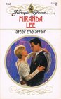 After the Affair (Harlequin Presents, No 1362)