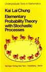 Elementary Probability Theory With Stochastic Processes