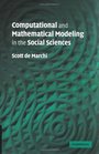 Computational and Mathematical Modeling in the Social Sciences