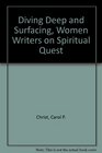 Diving Deep and Surfacing Women Writers on Spiritual Quest