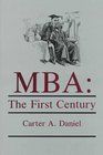 MBA The First Century