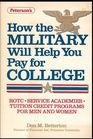 How the military will help you pay for college The high school student's guide to ROTC the academies and special programs