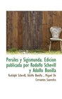 Persiles y Sigismunda Edicin publicada por Rodolfo Schevill y Adolfo Bonilla