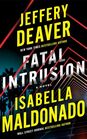 Fatal Intrusion A Novel