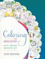 Coloring for Meditation: With Tibetan Buddhist Art