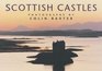 Scottish Castles Photographs by Colin Baxter  Photographs by Colin Baxter
