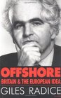Offshore Britain and the European Idea