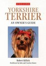 Yorkshire Terrier An Owner's Guide