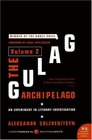 The Gulag Archipelago Volume 2 An Experiment in Literary Investigation