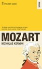 The Faber Pocket Guide to Mozart Nicholas Kenyon