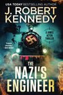 The Nazi's Engineer: A James Acton Thriller Book #20 (James Acton Thrillers) (Volume 20)