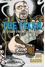 The Fixer  A Story from Sarajevo
