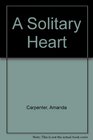 A Solitary Heart