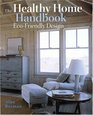 The Healthy Home Handbook EcoFriendly Design