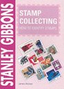 Stamp Collecting: How to Identify (Stanley Gibbons Stamp Collecting Series)