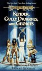 Kender, Gully Dwarves and Gnomes (Dragonlance: Tales, Bk 2)